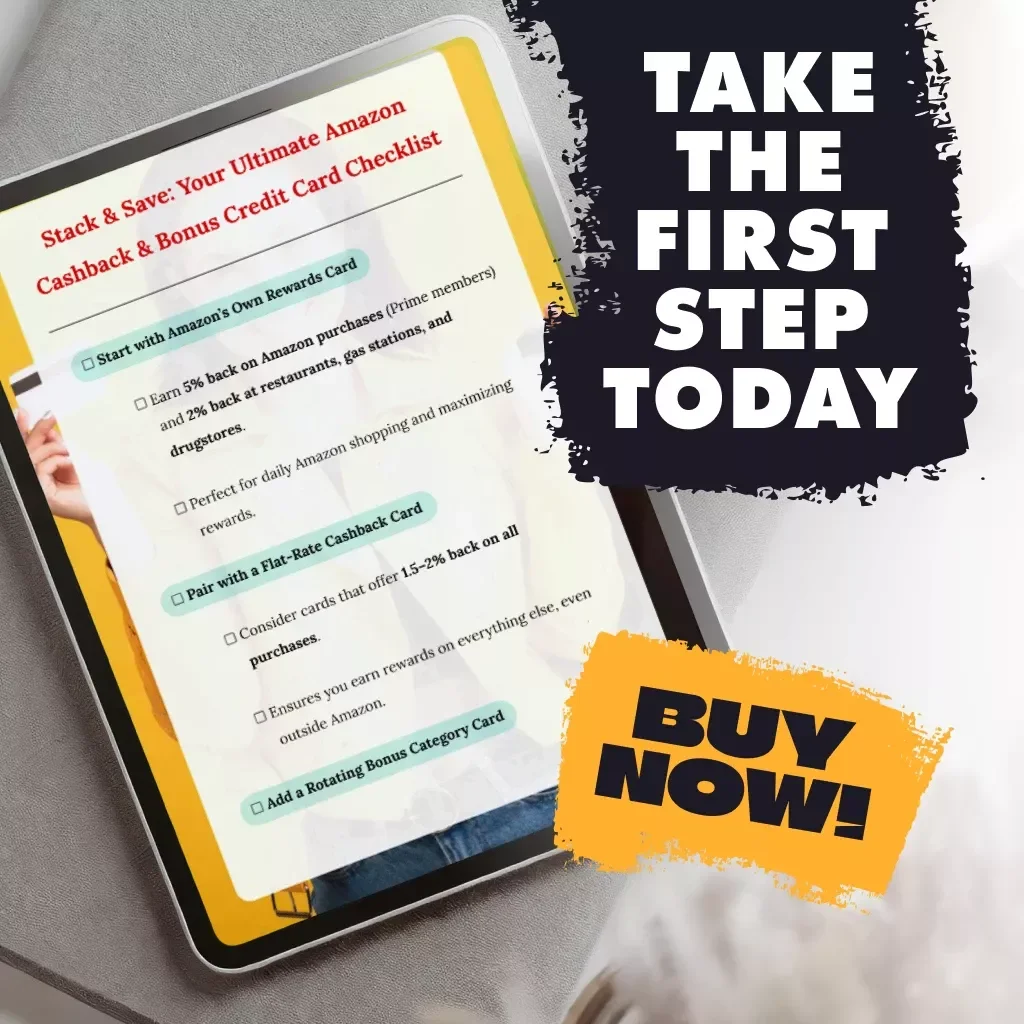 Stack & Save: Your Ultimate Amazon Cashback & Bonus Credit Card Checklist | Digital Download Guide for Maximizing Best Credit Cards to Stack with Amazon Purchases (Cashback & Bonuses)