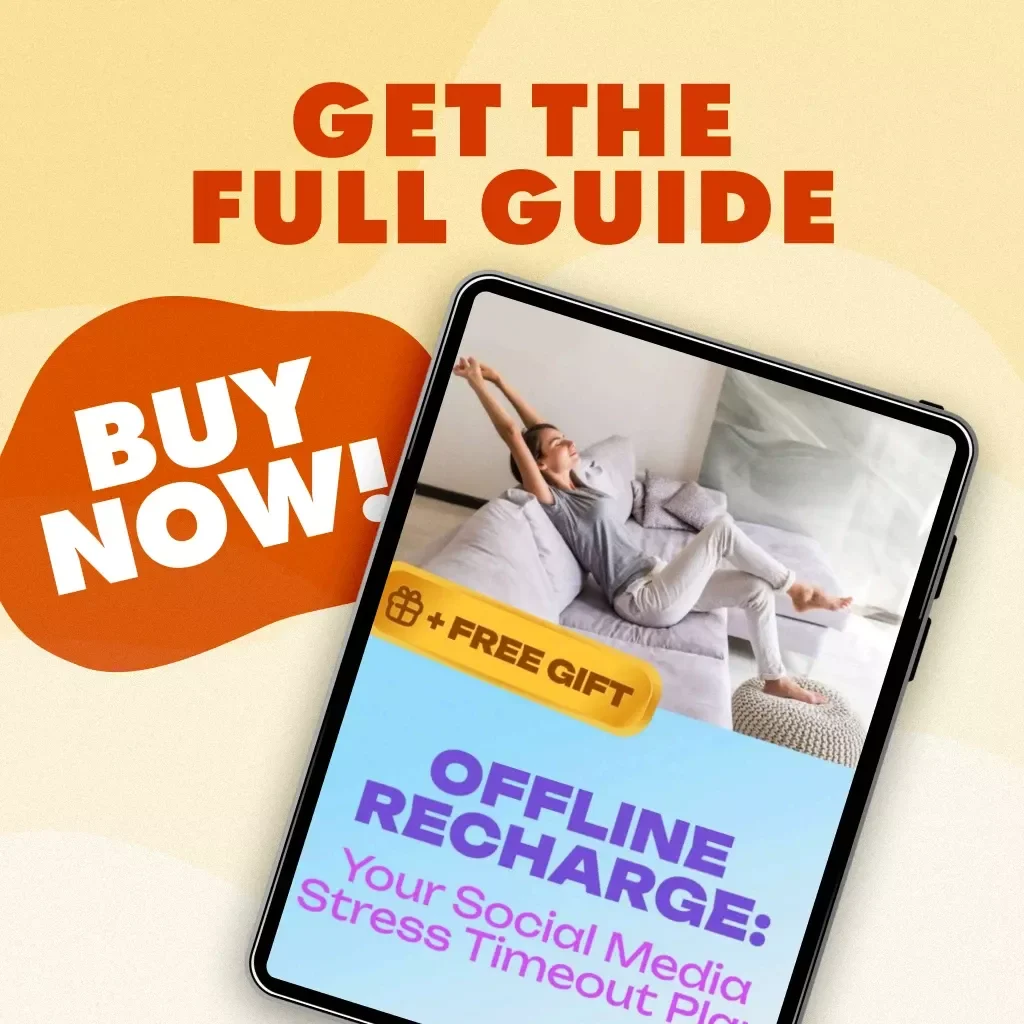 Offline Recharge: Your Social Media Stress Timeout Plan - A Practical Guide to Managing Social Media Overload