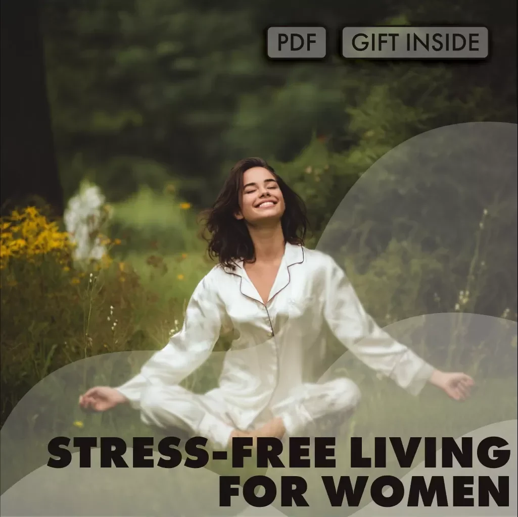 Stress-Free Living for Women | Stress Management Techniques Guide | eBook Download for Calm, Balance & Self-Care