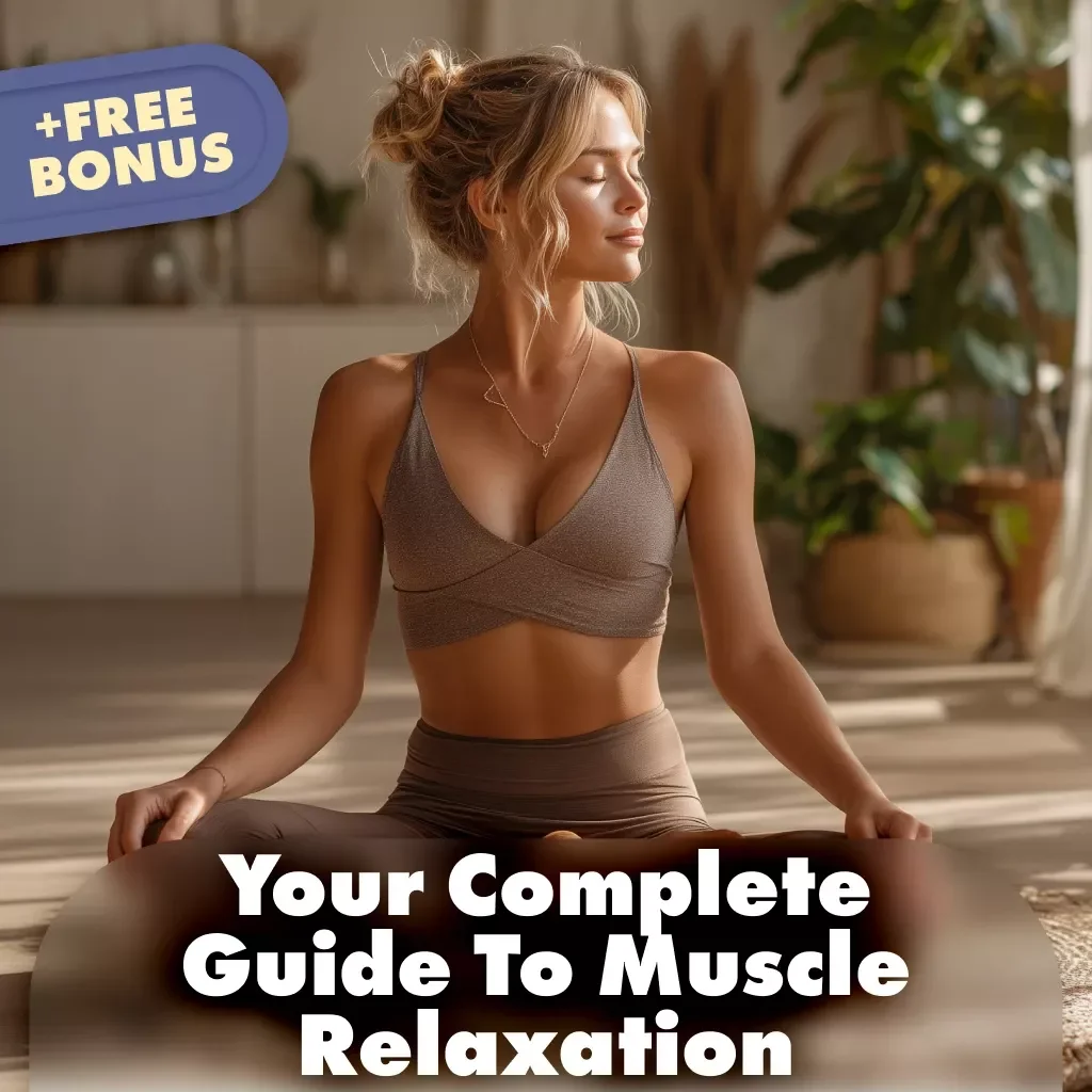 Your Complete Guide to Muscle Relaxation | Stress Relief eBook | Digital Download Wellness Guide