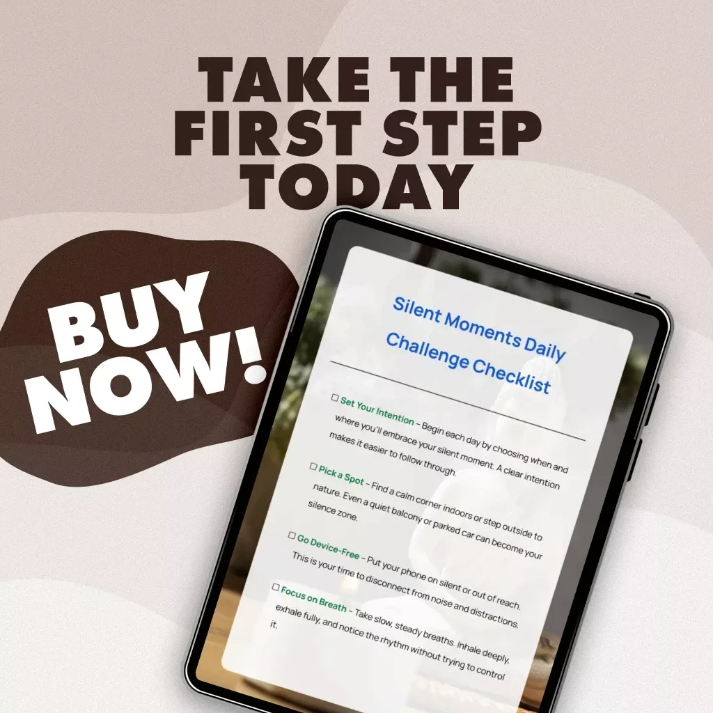 Silent Moments Daily Challenge Checklist – Embrace Stillness and Focus for a Clear Mind