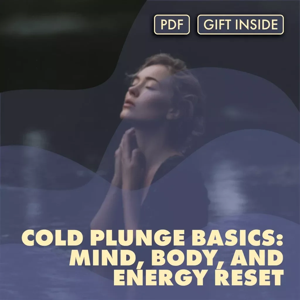 Cold Plunge Basics: Mind, Body, and Energy Reset – The Ultimate Guide for Daily Chill