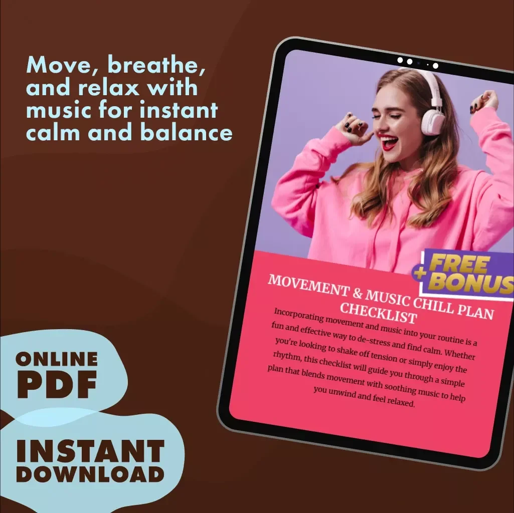 Movement & Music Chill Plan Checklist | Relaxation, Mindful Movement & Stress Relief Digital Download