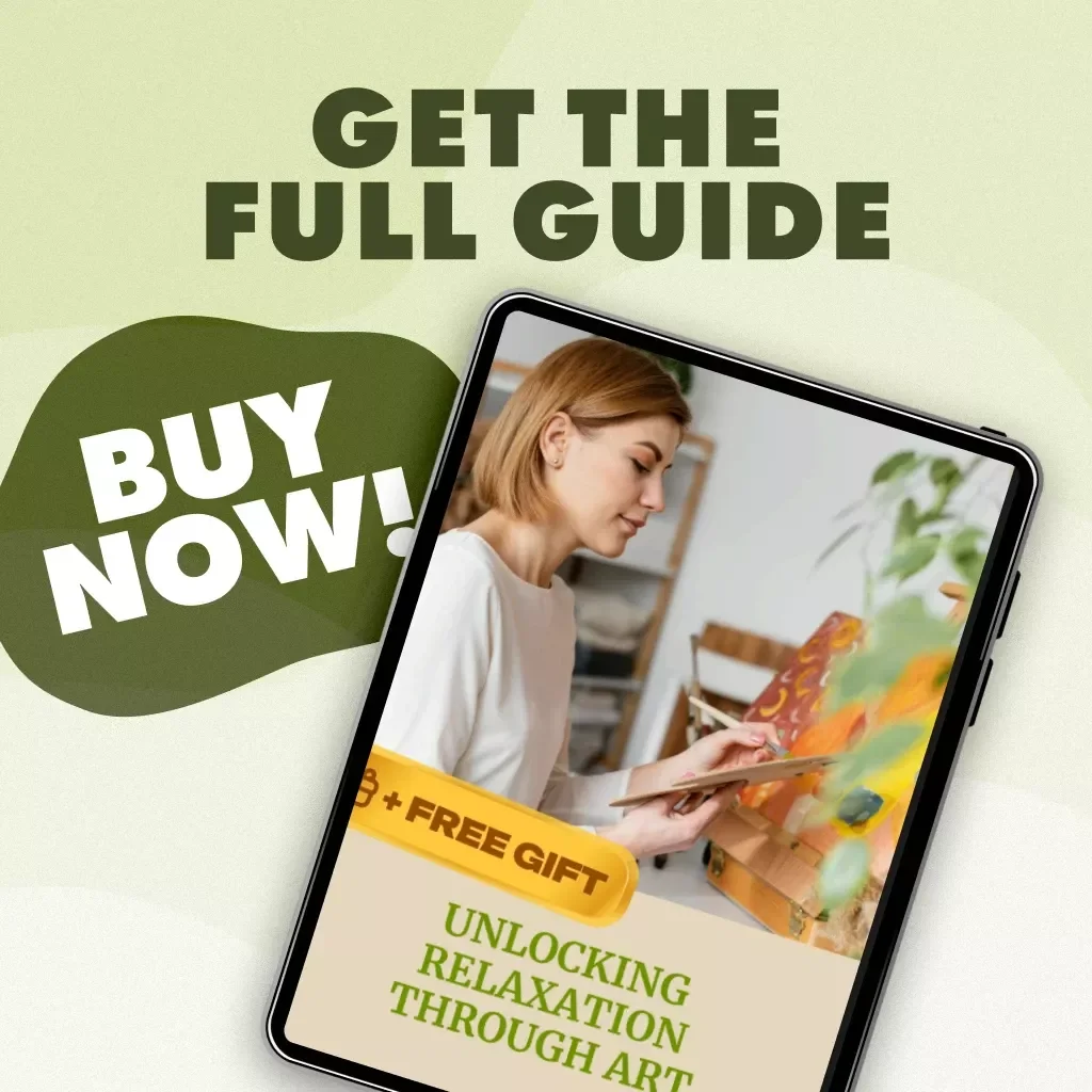 Unlocking Relaxation Through Art | Art as Relaxation Workbook | Mindful Creativity Digital Guide