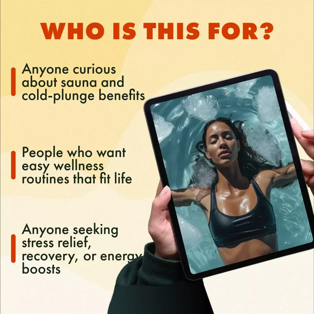 Sauna vs. Cold-Plunge: Personalized Wellness Map | Digital Guide for Choosing Sauna or Cold-Plunge Therapy, Wellness Goals & AI Routine Optimization