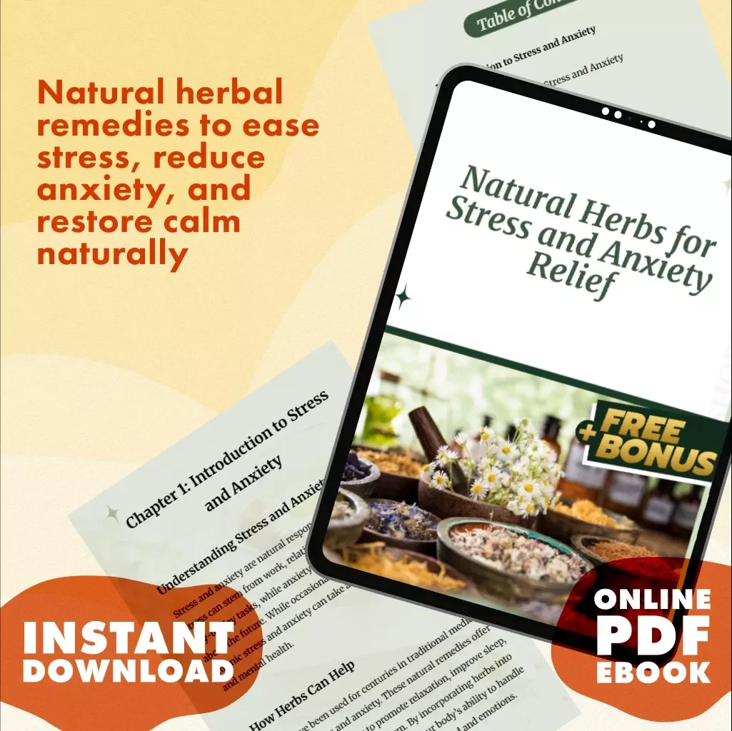 Natural Herbs for Stress and Anxiety Relief | Holistic Wellness eBook | Digital Download Guide to Herbs for Stress and Anxiety