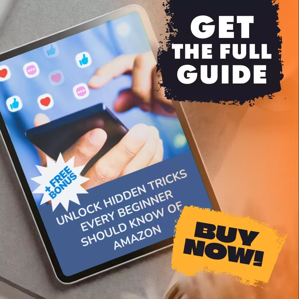 Unlock Hidden Tricks Every Beginner Should Know of Amazon | Beginner’s Guide to Amazon Shopping Hacks | Digital Download Guide, eBook, Checklist