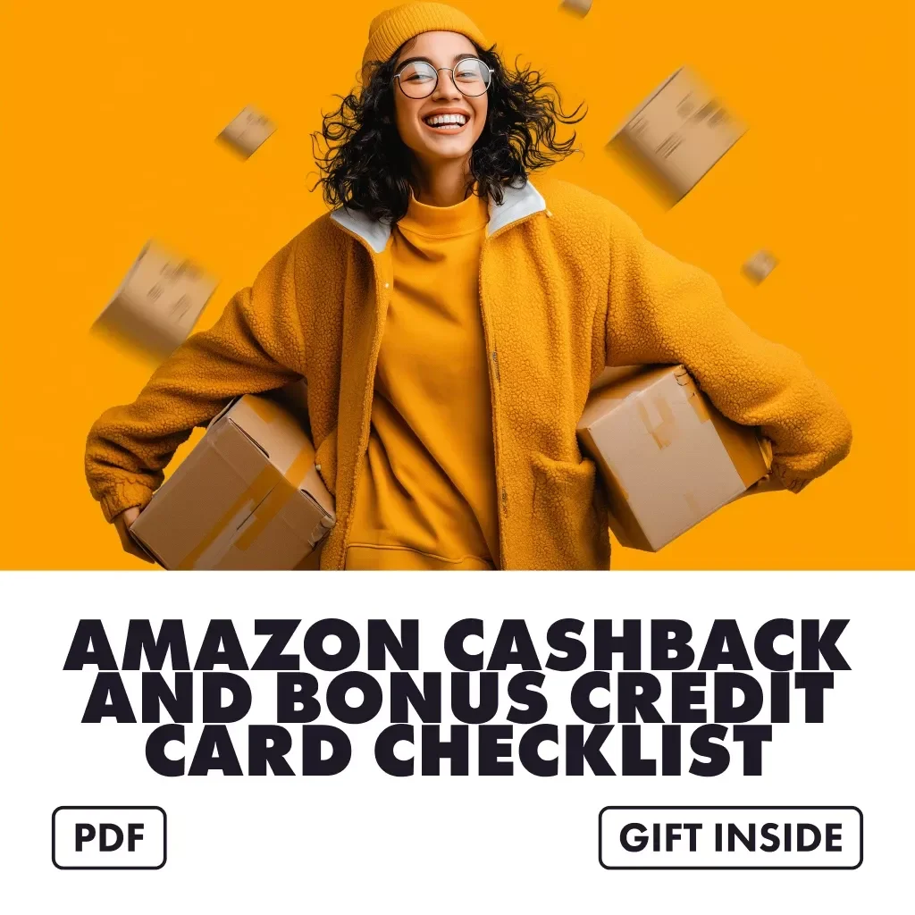 Stack & Save: Your Ultimate Amazon Cashback & Bonus Credit Card Checklist | Digital Download Guide for Maximizing Best Credit Cards to Stack with Amazon Purchases (Cashback & Bonuses)