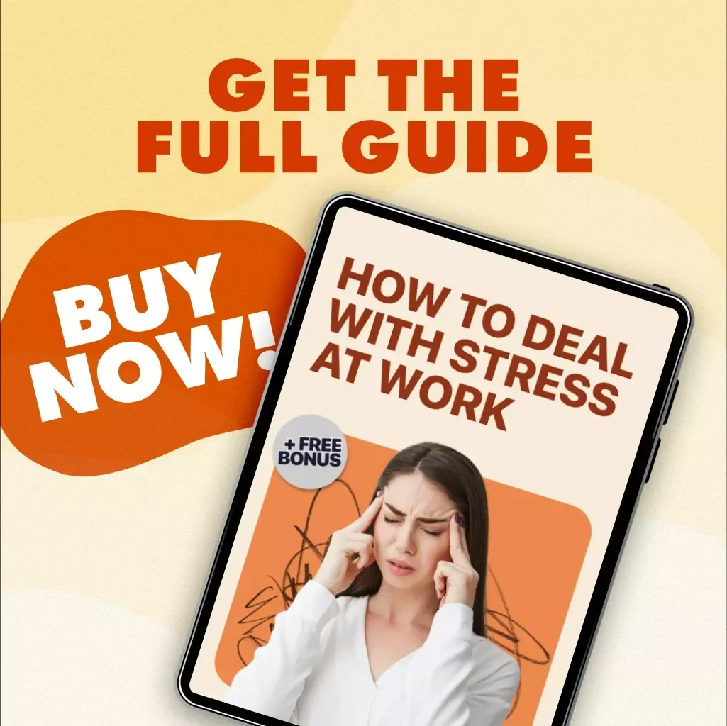 How to Deal with Stress at Work | Digital Guide for Workplace Wellness, Productivity & Stress Management