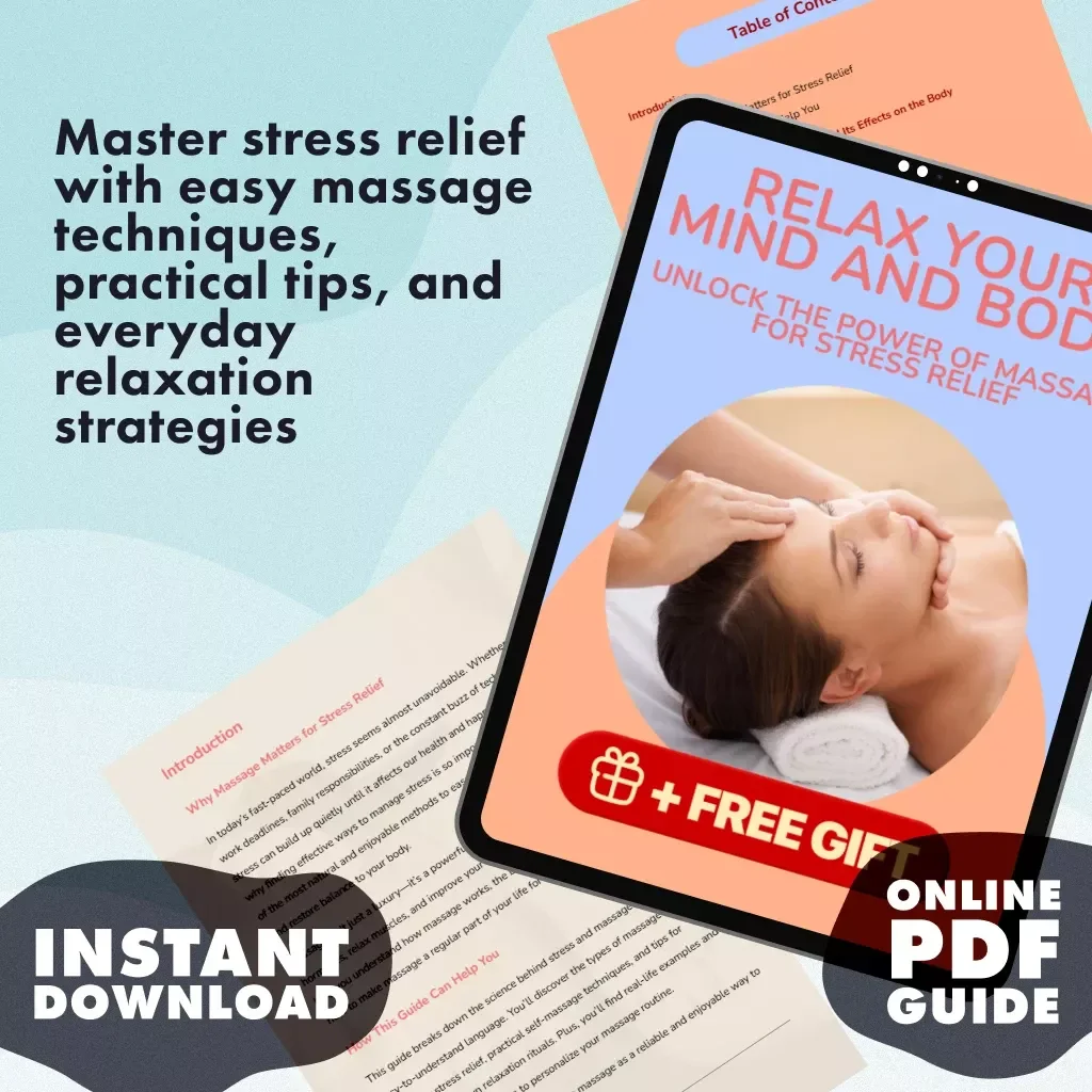 Relax Your Mind and Body: Unlock the Power of Massage for Stress Relief | Digital Download Guide | Massage for Stress Relief eBook, Self-Care Checklist, Wellness Resource