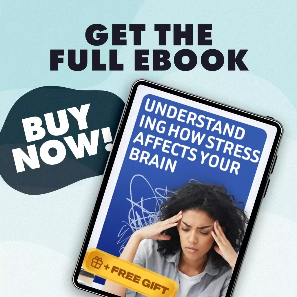 Understanding How Stress Affects Your Brain | Ebook Guide on the Effects of Stress on the Brain, Stress Management, and Brain Wellness Digital Download
