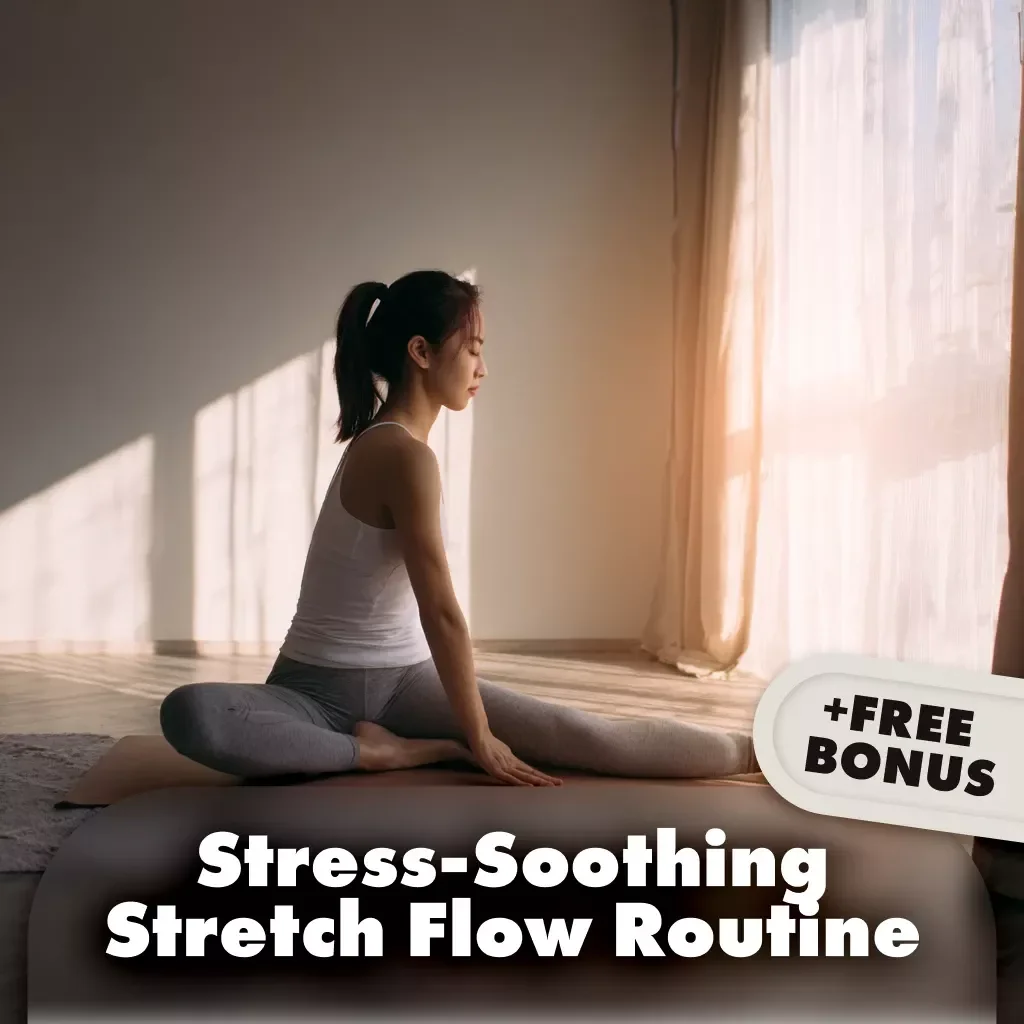 Stress-Soothing Stretch Flow Routine: Your Ultimate Guide for Stress Relief Through Stretching