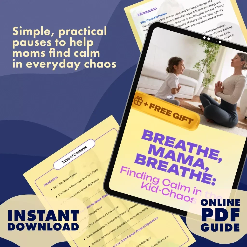 Breathe, Mama, Breathe: Finding Calm in the Kid-Chaos | Parent Pause: Quick Relax in Chaos Handbook | Digital Download Guide for Moms