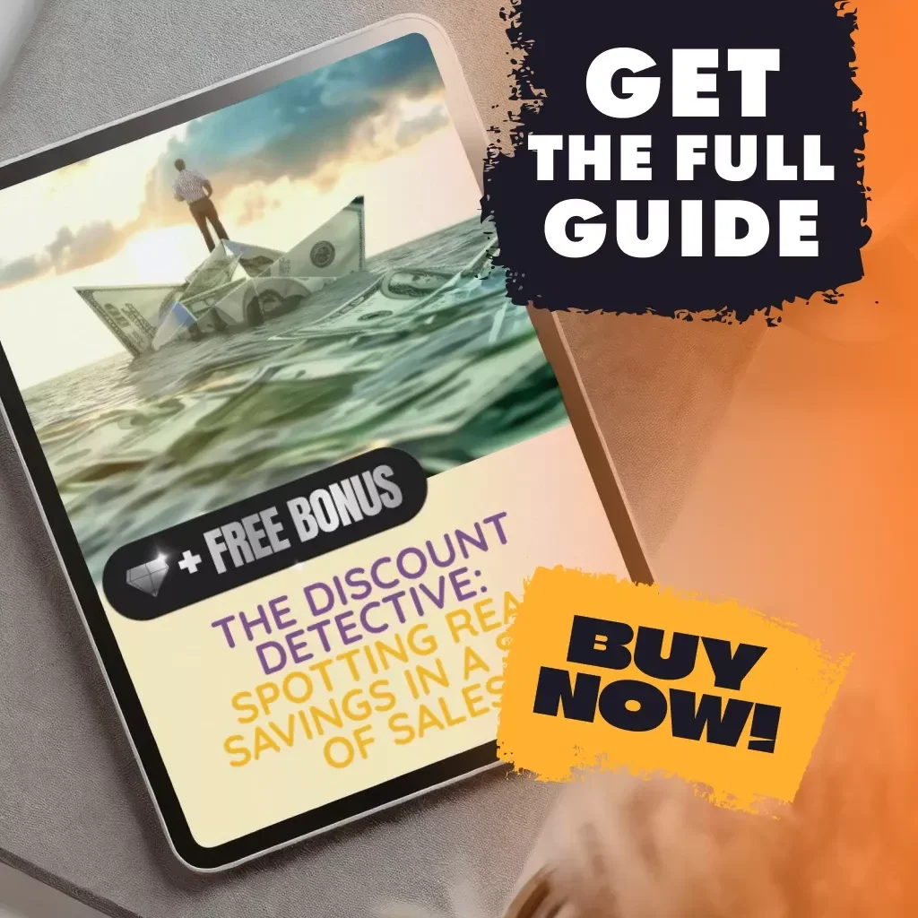 The Discount Detective: Spotting Real Savings in a Sea of Sales | Guide on How to Spot Real Savings vs Misleading Discounts | Digital Download eBook & Checklist