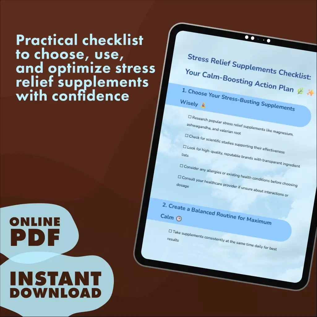 Stress Relief Supplements Checklist: Your Calm-Boosting Action Plan | Digital Download Guide for Natural Anxiety Relief, Wellness & Self-Care Routine