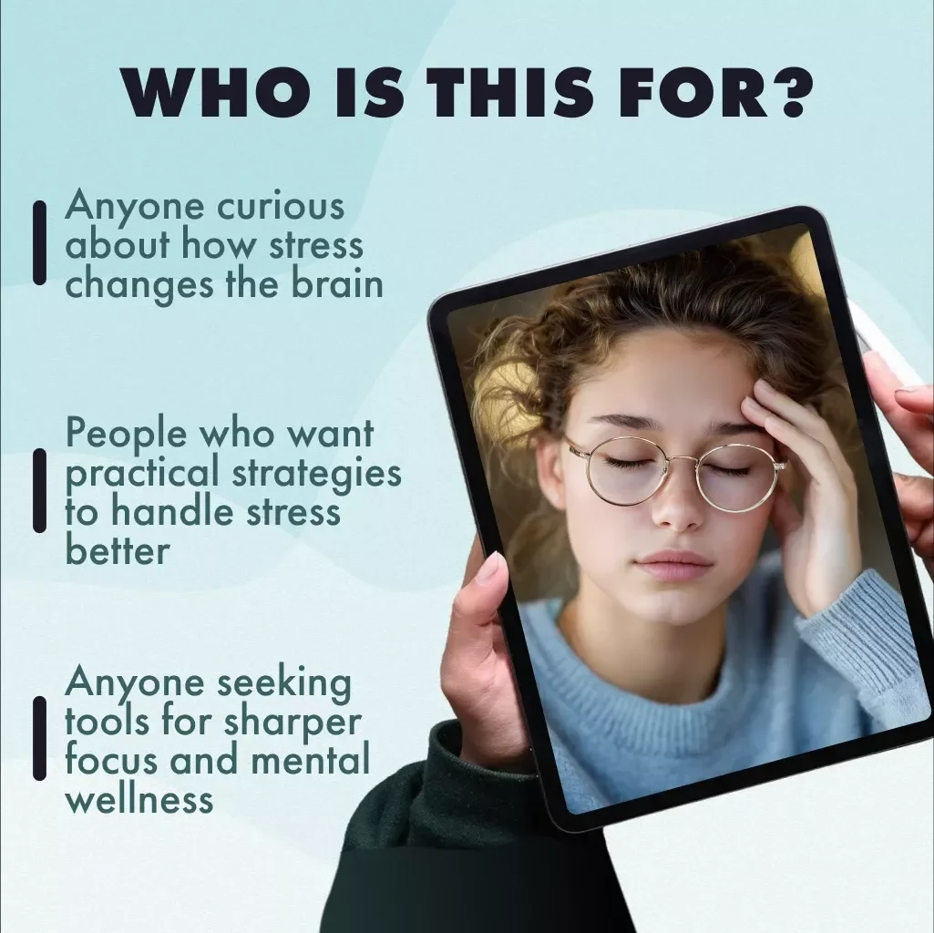 Understanding How Stress Affects Your Brain | Ebook Guide on the Effects of Stress on the Brain, Stress Management, and Brain Wellness Digital Download