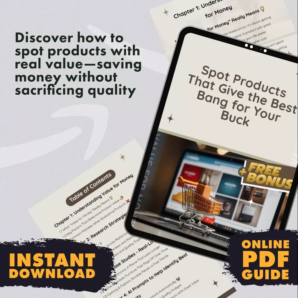 Spot Products That Give the Best Bang for Your Buck | Guide on How to Identify Products with the Best Value for Money, Digital Download eBook & Checklist