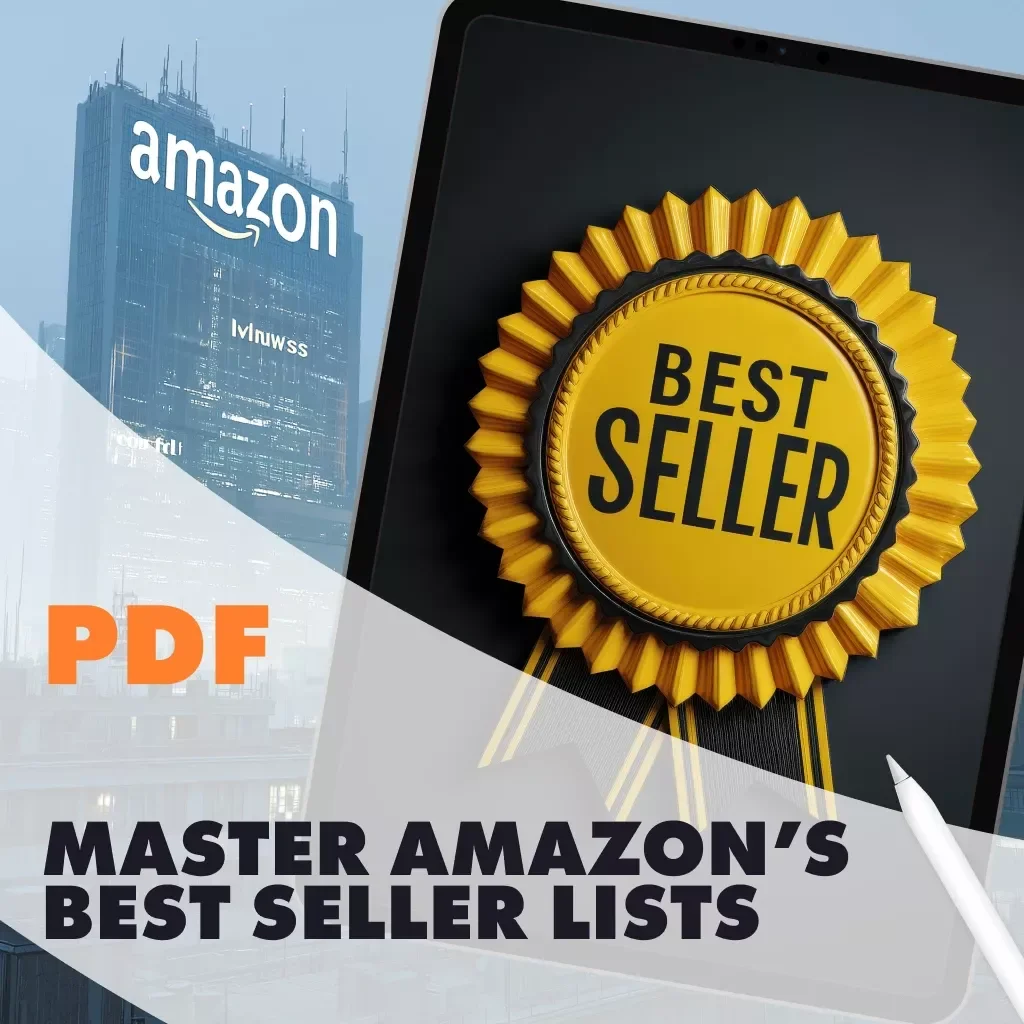 Master Amazon’s Best Seller Lists | Strategic Checklist for Sellers, eBook & Digital Download Guide | How to Use Amazon’s Best Seller and Trending Lists Strategically