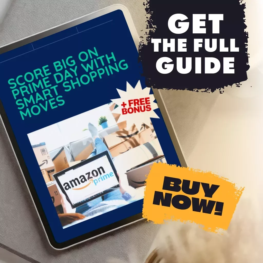 Score Big on Prime Day with Smart Shopping Moves | Prime Day Strategy Guide | Digital Download for How to Plan Your Prime Day Shopping Strategy
