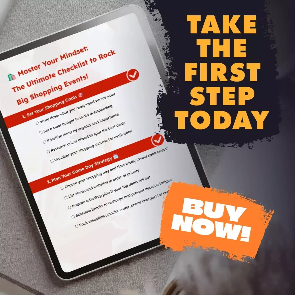 Master Your Mindset: The Ultimate Checklist to Rock Big Shopping Events - Your Guide to Mentally Prepare for Shopping Success