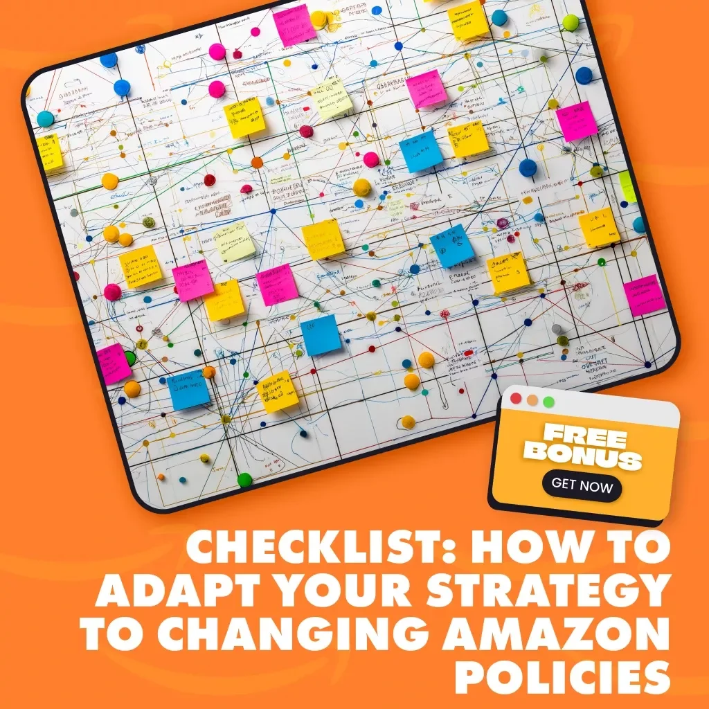 Checklist: How to Adapt Your Strategy to Changing Amazon Policies | Seller Compliance Guide, eBook, Digital Download for Amazon FBA & Online Store Success