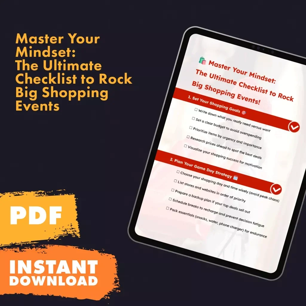 Master Your Mindset: The Ultimate Checklist to Rock Big Shopping Events - Your Guide to Mentally Prepare for Shopping Success