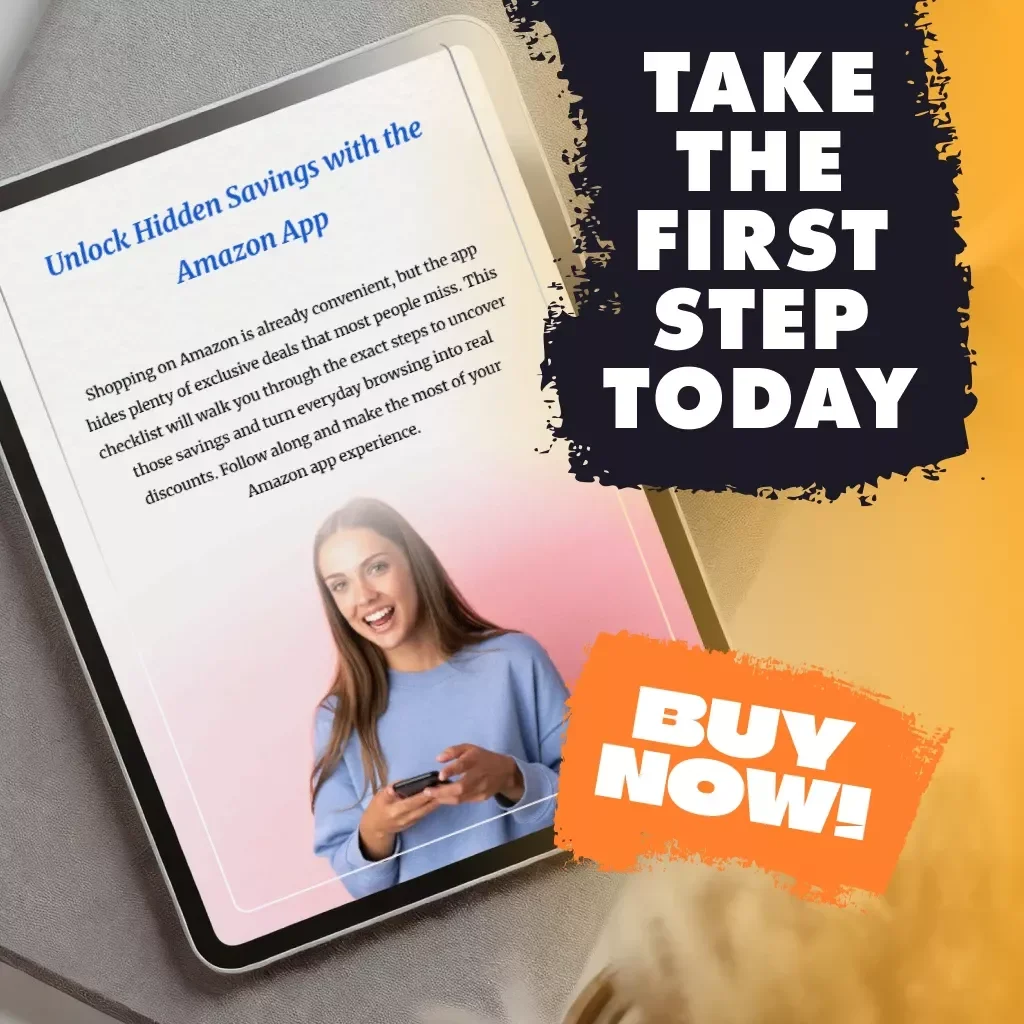 Unlock Hidden Savings with the Amazon App: Exclusive Deals Checklist