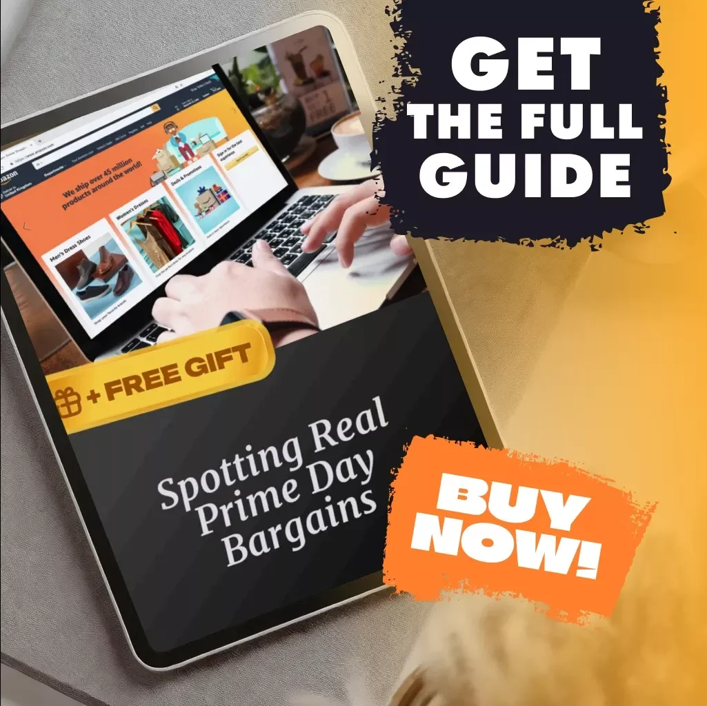 Spotting Real Prime Day Bargains | How to Identify Genuine Prime Day Discounts | Digital Guide for Smart Shoppers & Savvy Online Deals