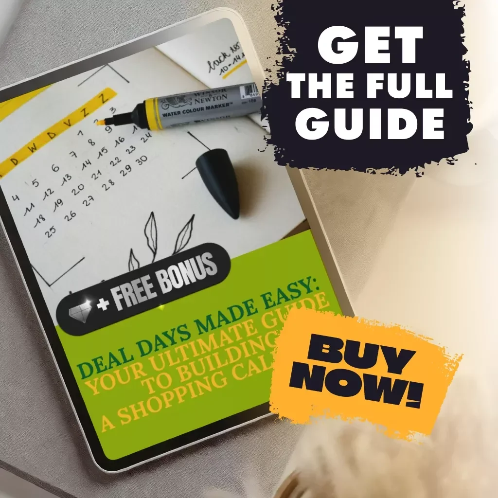 Deal Days Made Easy: Your Ultimate Guide to Building a Shopping Calendar | Digital Download | eBook for Entrepreneurs, Small Business Owners & Online Sellers | How to Build a Deal of the Day Shopping Calendar