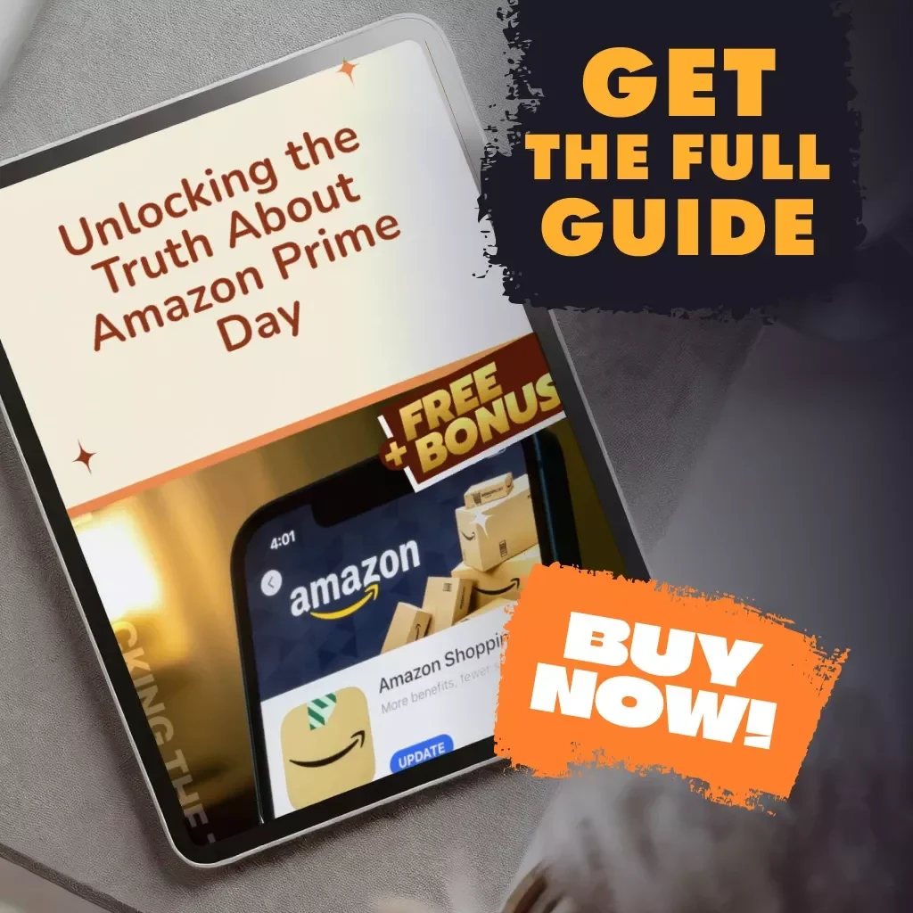 Unlocking the Truth About Amazon Prime Day – Digital Guide | Is Amazon Prime Day Worth It? | Prime Day Checklist, eBook & Smart Shopping Strategies