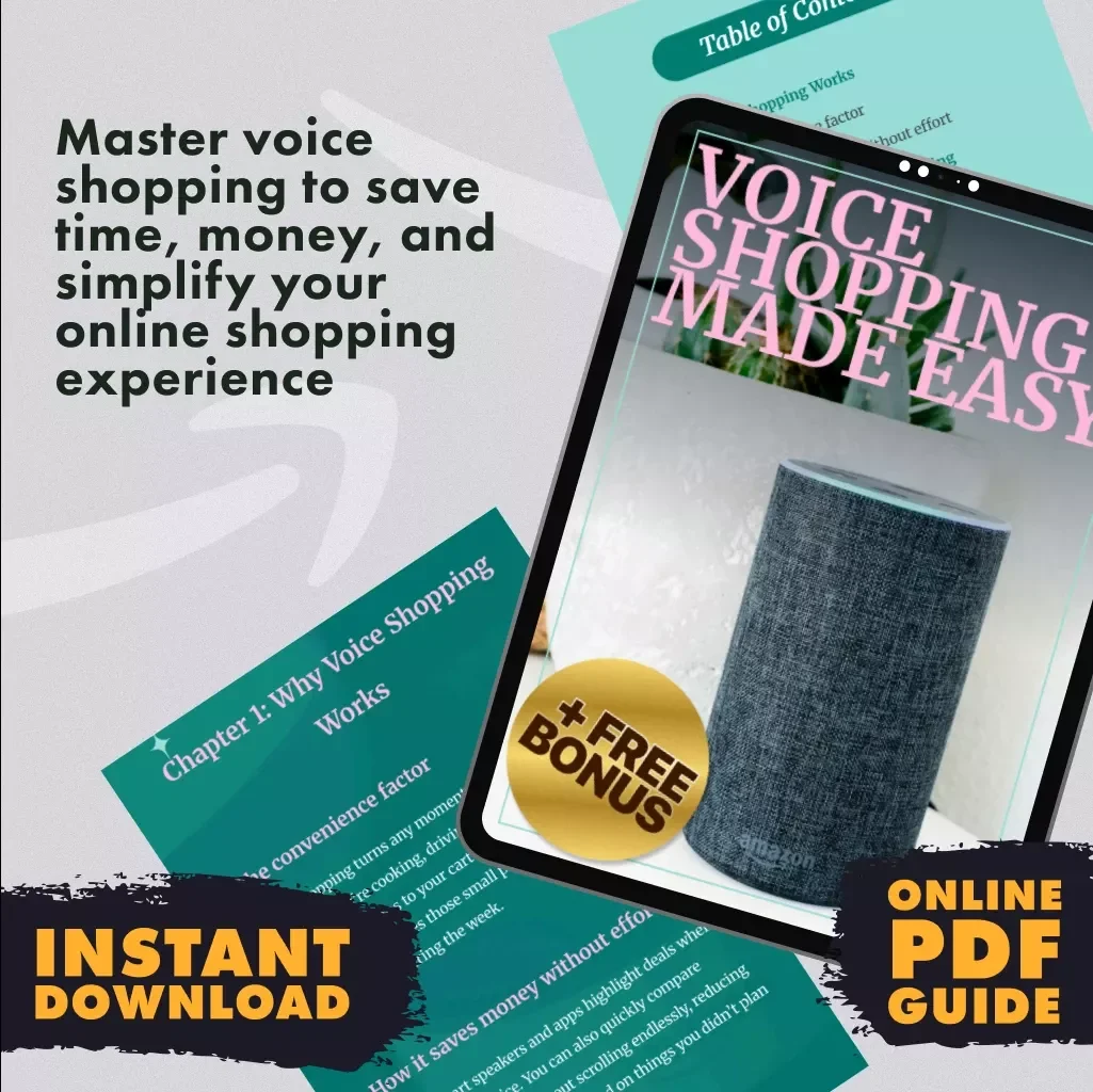 Voice Shopping Made Easy: How to Use Voice Shopping to Save Time and Money
