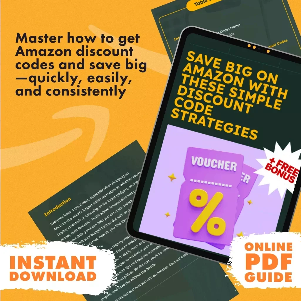 Save Big on Amazon with These Simple Discount Code Strategies | How to Get Amazon Discount Codes Guide | Digital Download PDF for Smart Online Shoppers