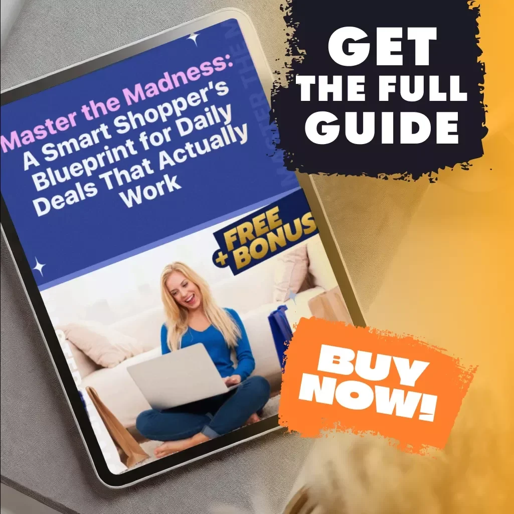 Master the Madness: A Smart Shopper’s Blueprint for Daily Deals That Actually Work - Guide to Creating Daily Deal Checklists for Busy Shoppers