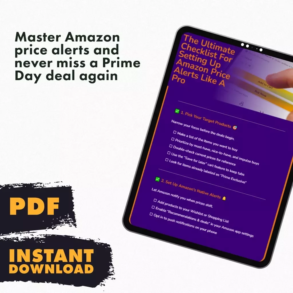 The Ultimate Checklist for Setting Up Amazon Price Alerts Like a Pro | Digital Download | How to Set Up Price Alerts for Prime Day Products