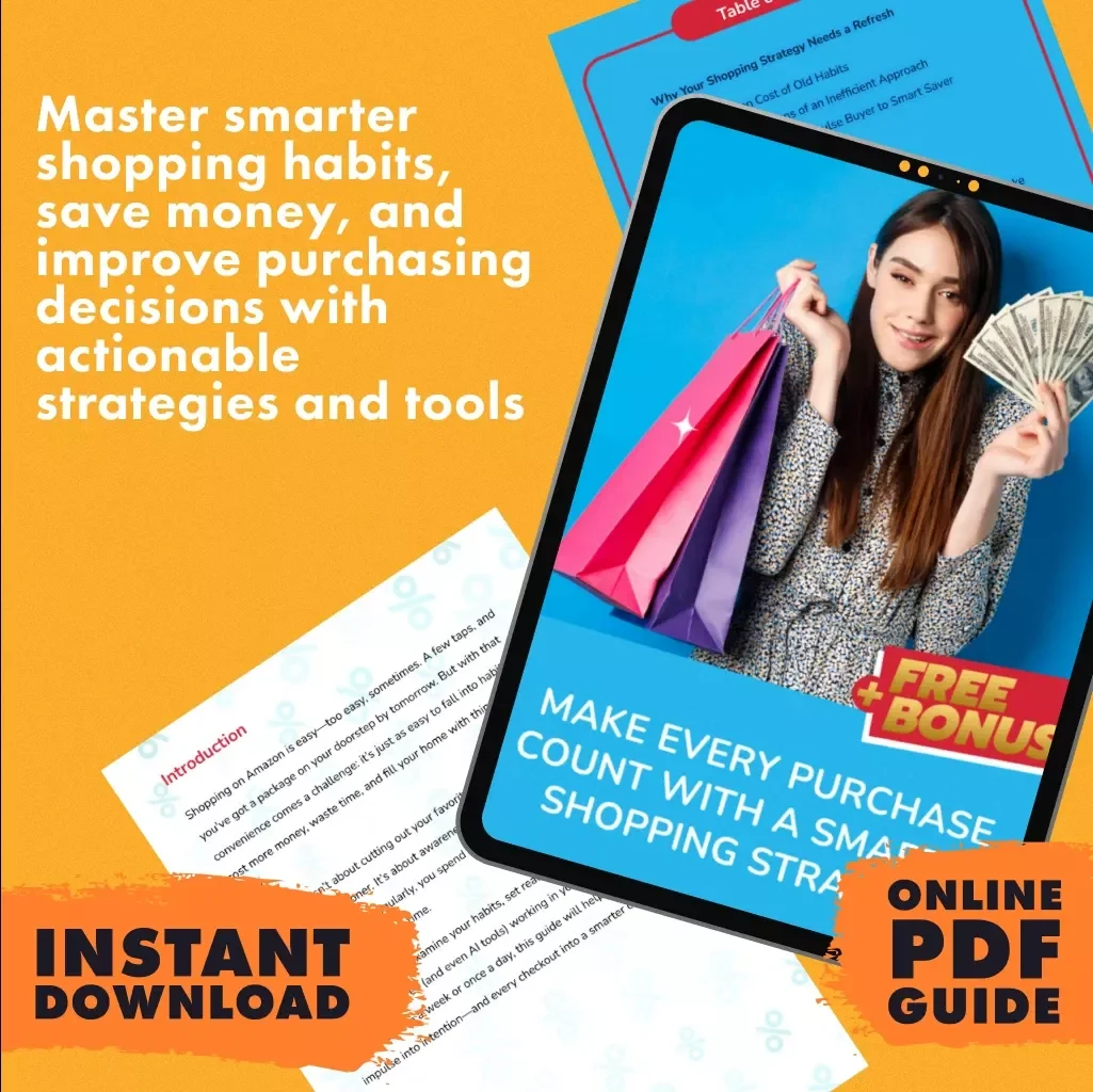 Make Every Purchase Count with a Smarter Shopping Strategy - Digital Guide to Reviewing and Updating Your Shopping Habits