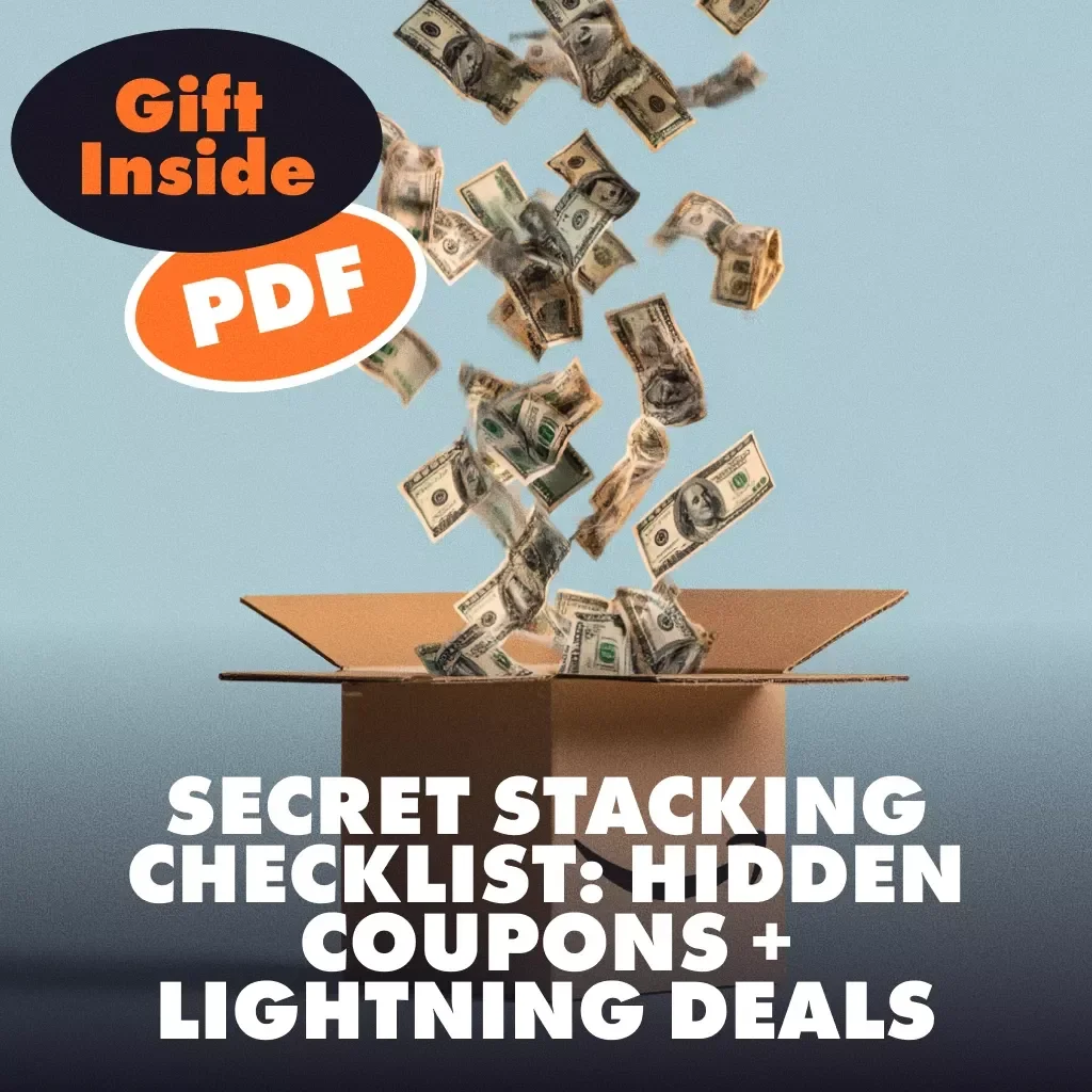 Secret Stacking Checklist: Hidden Coupons + Lightning Deals | Digital Download Guide for Savvy Shoppers | Learn How to Stack Hidden Coupons with Lightning Deals for Maximum Amazon Savings