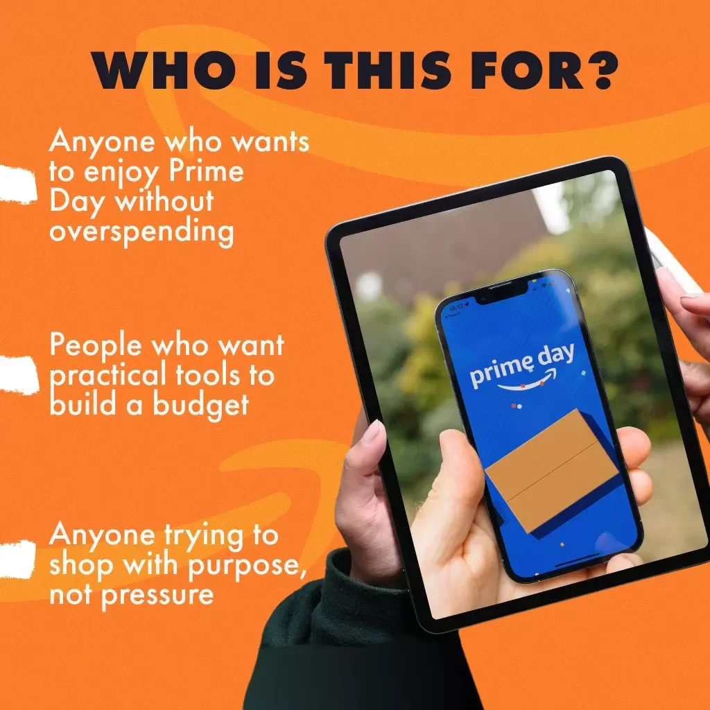 Spend Smart on Prime Day and Still Get What You Love – Budgeting Guide for Prime Day Shoppers, Digital Download eBook, How to Budget Your Spending for Prime Day