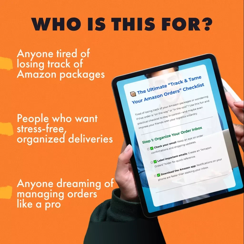 The Ultimate “Track & Tame Your Amazon Orders” Checklist | Printable & Digital Download for How to Track and Manage Your Amazon Orders | Easy Amazon Order Tracking & Organization Guide