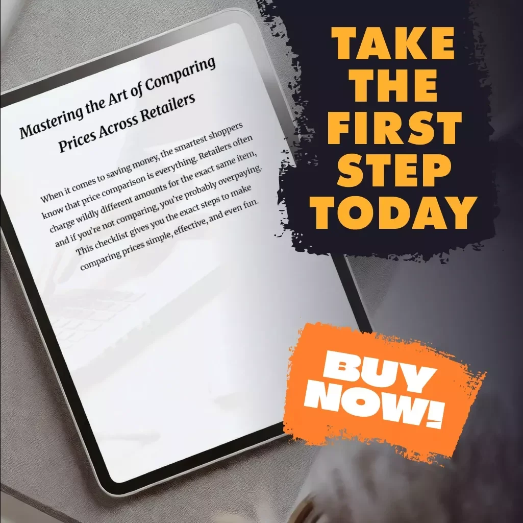 Mastering the Art of Comparing Prices Across Retailers | Digital Download Checklist for Smart Shoppers | Price Comparison Guide for Saving Money Online