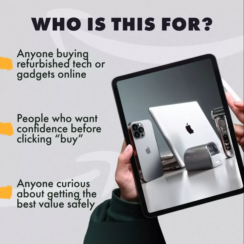 The Refurbished Buyer’s Guide to Item Conditions | Digital Download Guide | How to Evaluate Refurbished Item Conditions, Spot Red Flags & Make Smarter Purchases