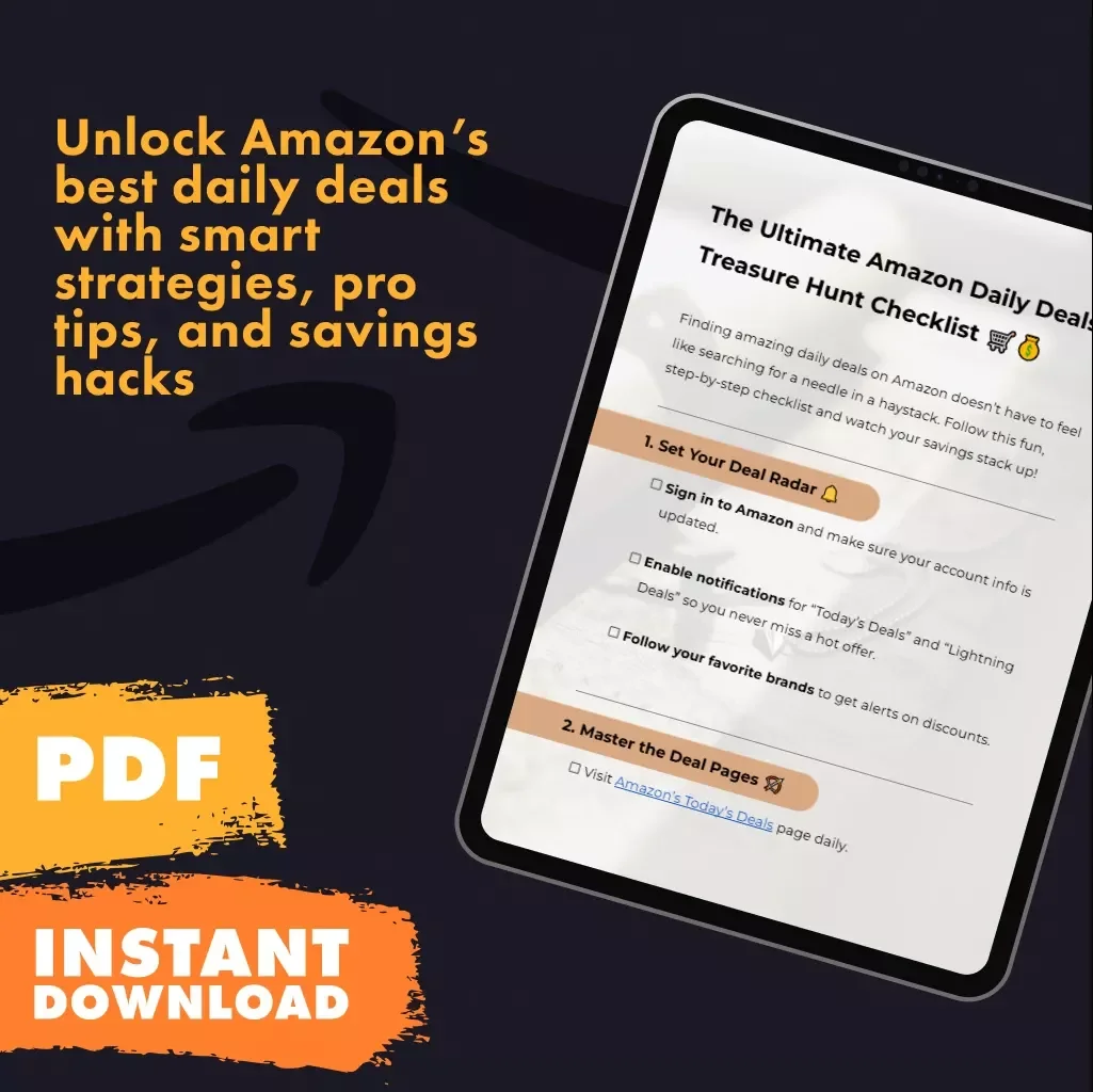 The Ultimate Amazon Daily Deals Treasure Hunt Checklist | Digital Download | How to Find Daily Deals on Amazon | Printable & Instant Download Shopping Guide