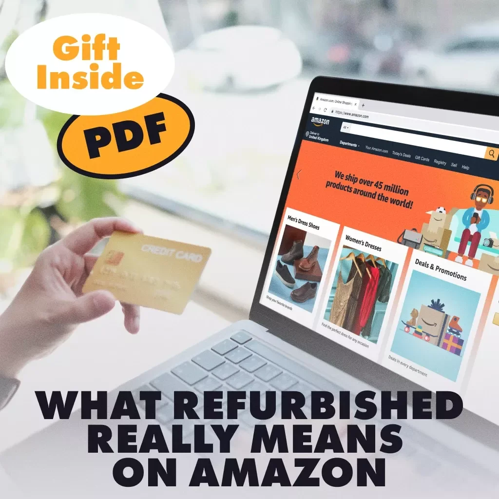 What Refurbished Really Means on Amazon – Digital Guide to Refurbished Deals, AI Review Tools, and Smart Shopping Tips | eBook on What Does Refurbished Mean on Amazon