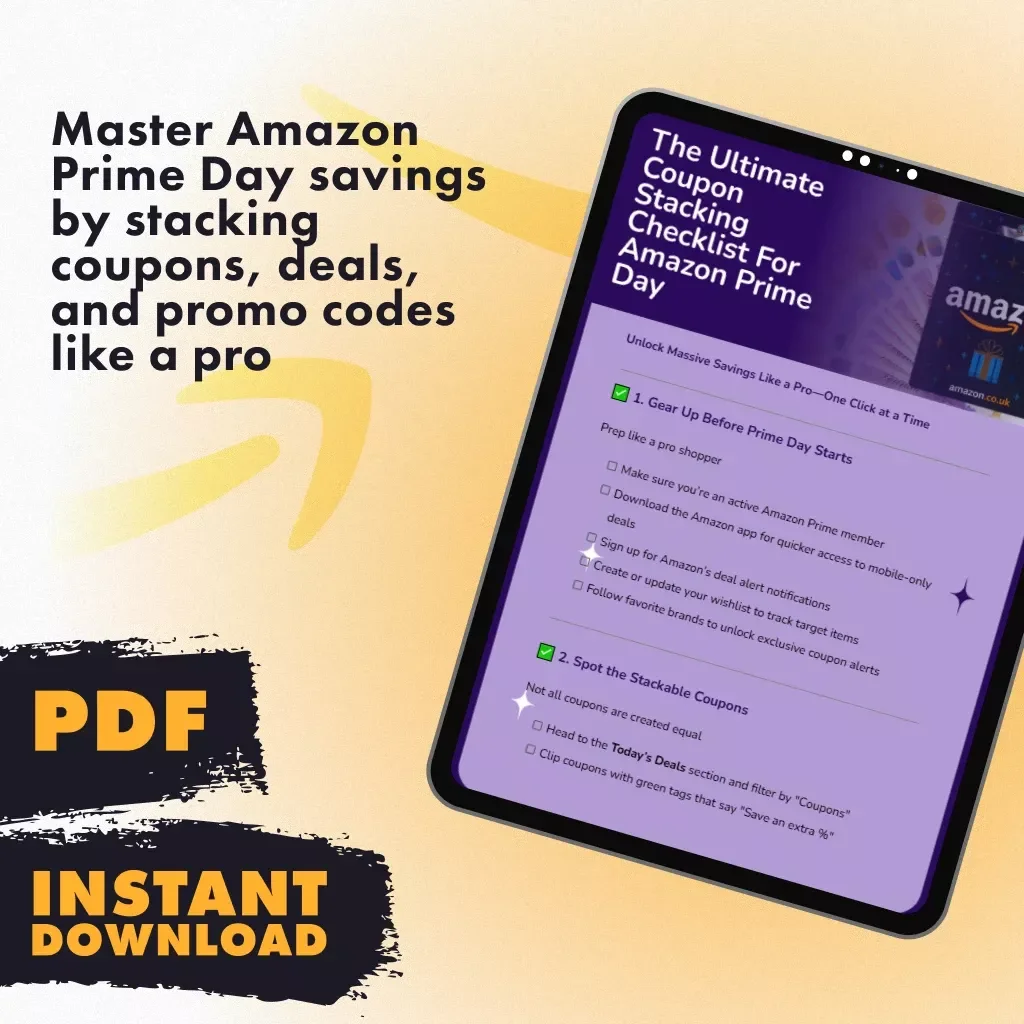 The Ultimate Coupon Stacking Checklist for Amazon Prime Day – How to Combine Coupons with Prime Day Discounts for Maximum Savings | Digital Download Guide