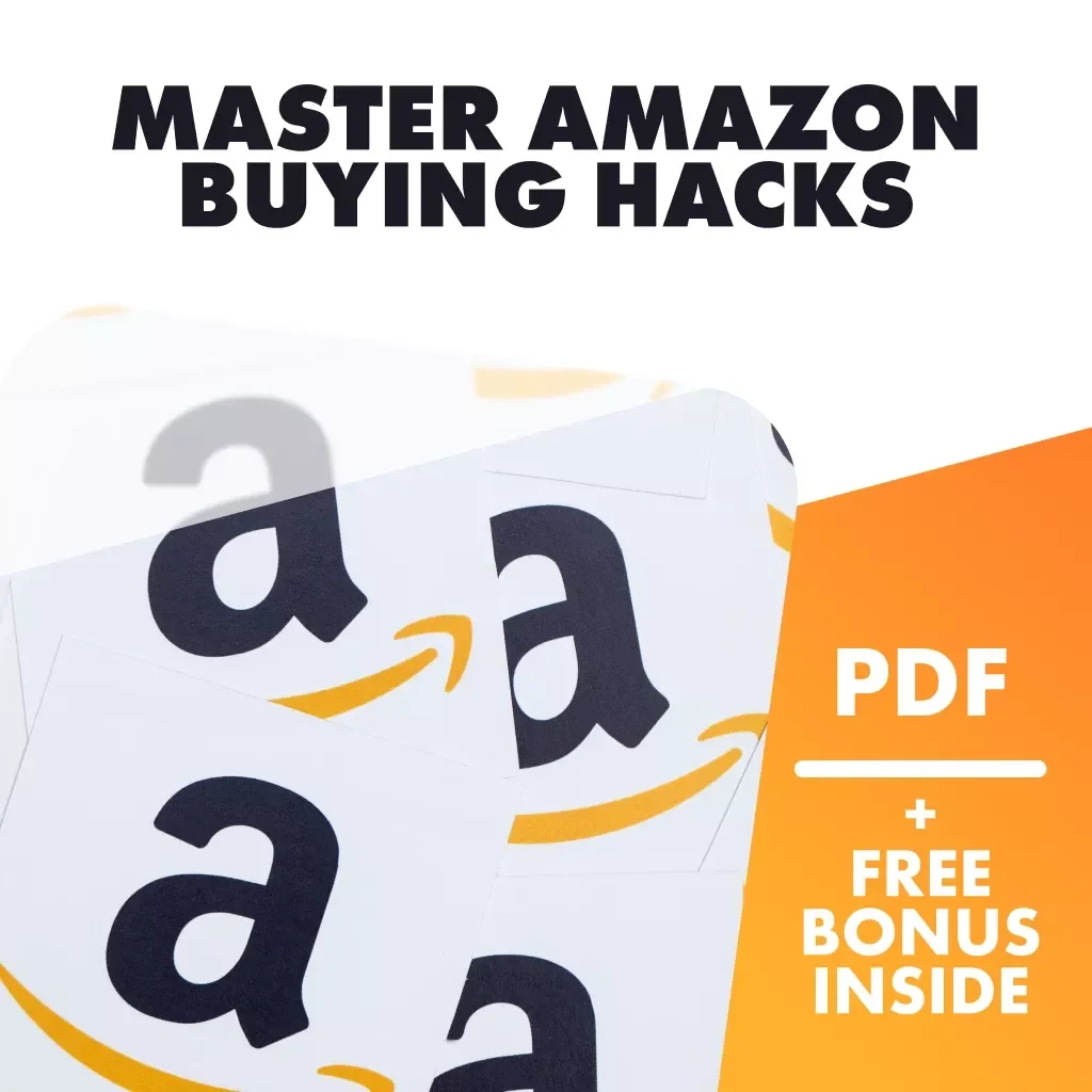 Master Amazon Buying Hacks | Digital Guide for Secret Deals, Smart Search, AI Prompts & Prime Savings | Amazon Buying Hacks PDF Download