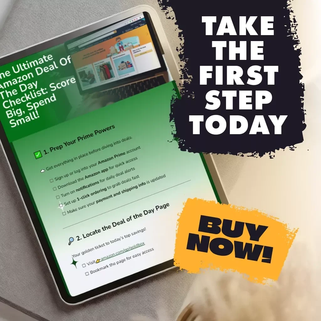 The Ultimate Amazon Deal of the Day Checklist: Score Big, Spend Small — Digital Download | How to Find Amazon Deal of the Day | Instant eChecklist for Smart Shoppers