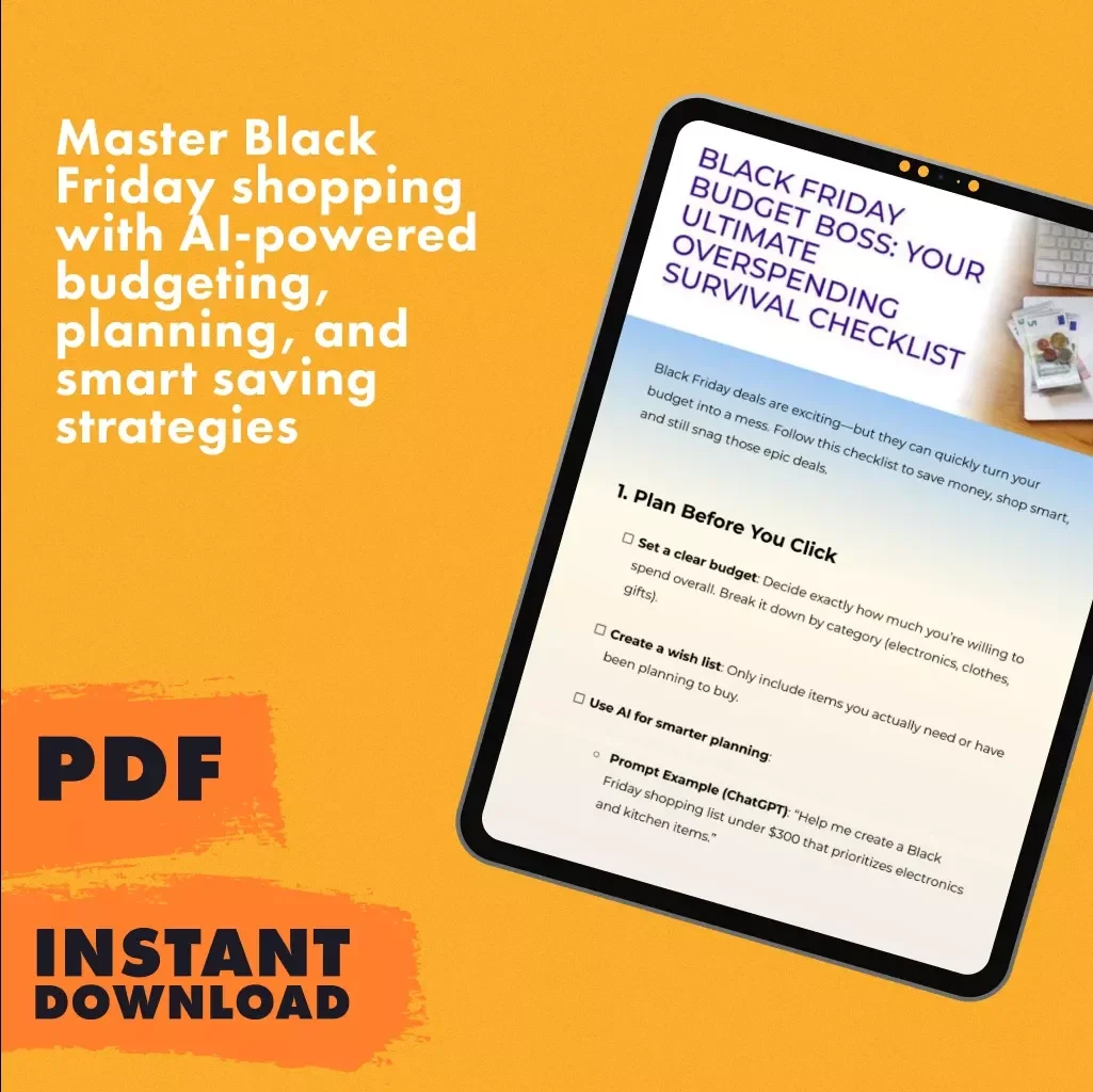 Black Friday Budget Boss: Your Ultimate Overspending Survival Checklist | How to Avoid Overspending During Black Friday | Smart Digital Download for Deal Hunters