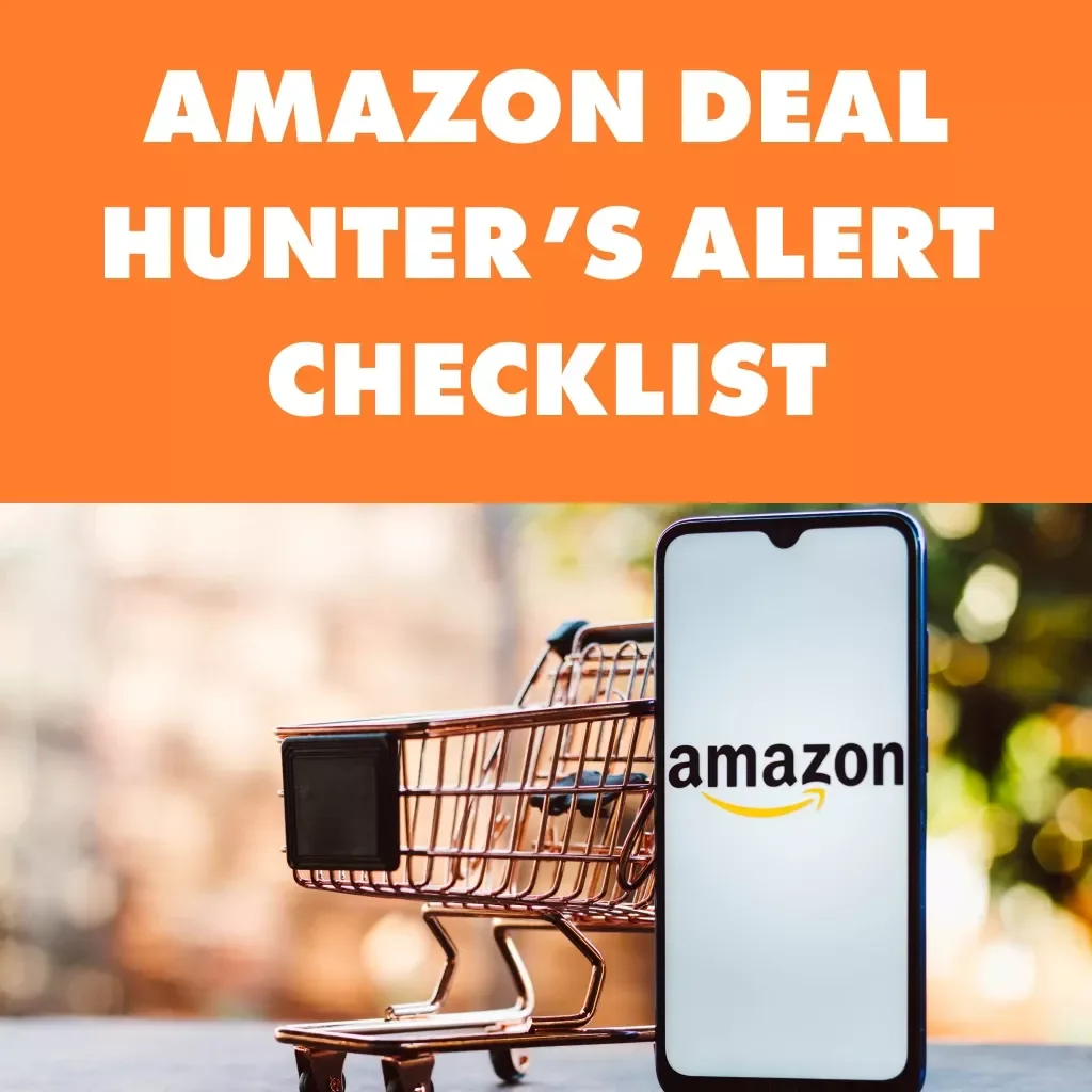 Amazon Deal Hunter’s Alert Checklist | Digital Download Guide for Smart Shoppers | How to Set Alerts for Amazon Deal of the Day Offers
