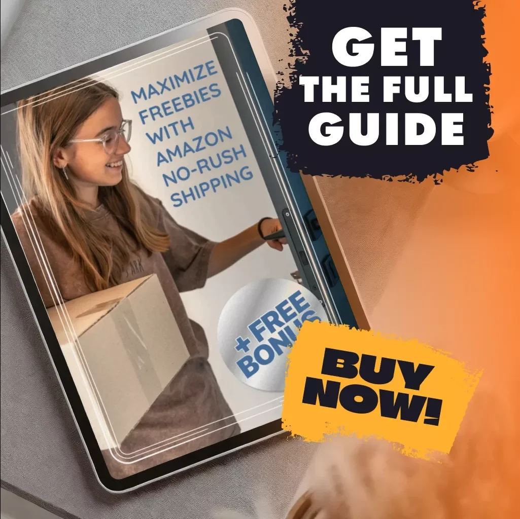 Maximize Freebies with Amazon No-Rush Shipping: The Ultimate Guide for Freebie Hunters