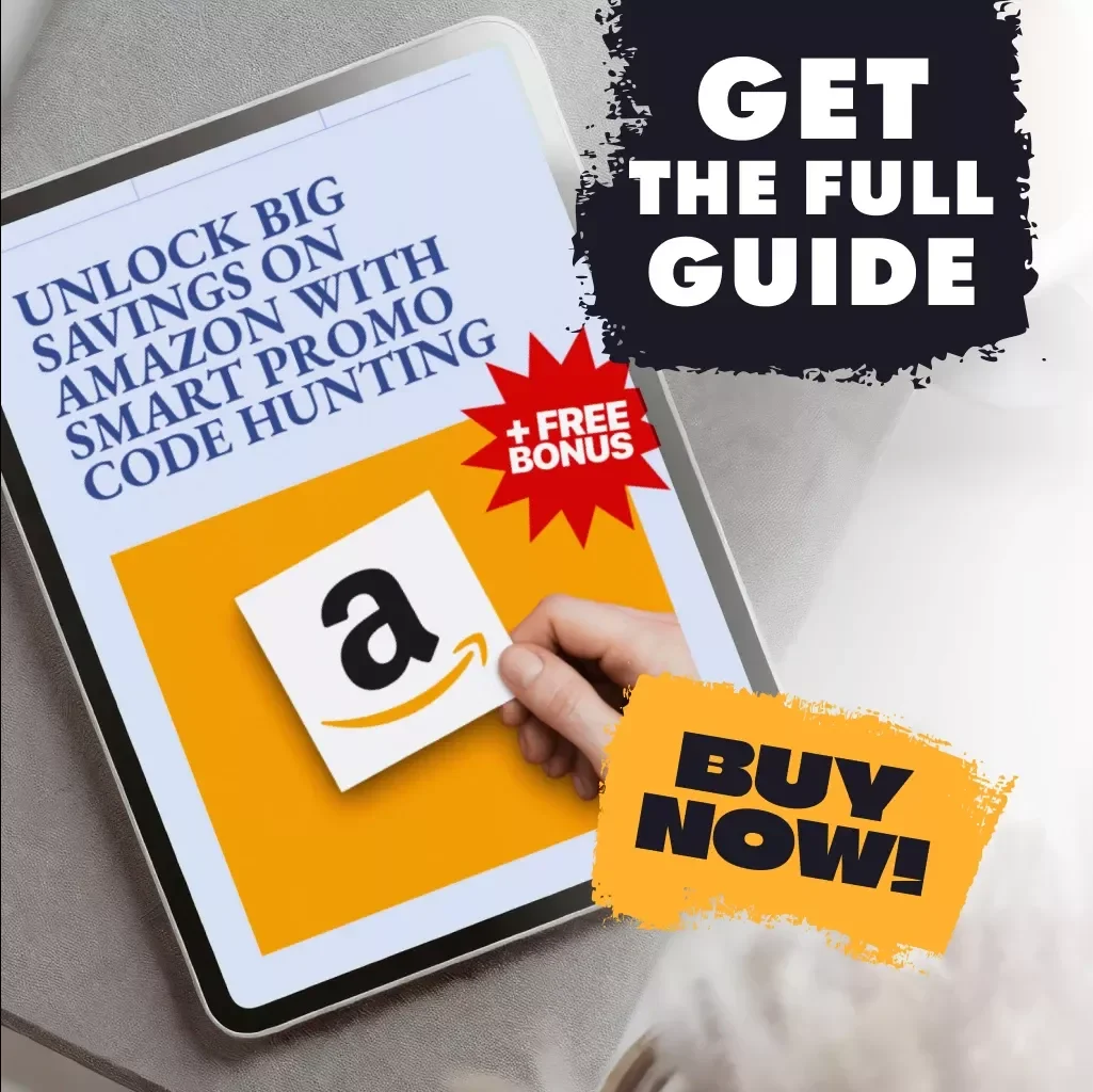 Unlock Big Savings on Amazon with Smart Promo Code Hunting | Digital Guide | How to Find Amazon Promo Codes | Instant Download | Save Money Online