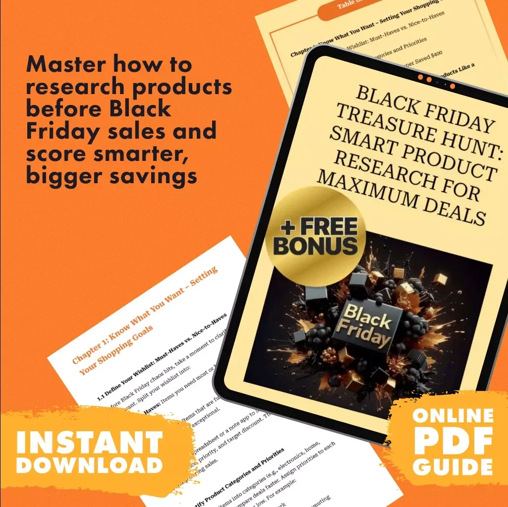 Black Friday Treasure Hunt: Smart Product Research for Maximum Deals | Digital Guide for How to Research Products Before Black Friday Sales | eBook, Checklist, Shopping Strategy, AI Tools
